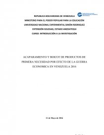 Boicot de productos de primera necesidad por efecto de la guerra economica en Venezuela 2016. Página 1