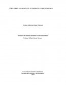 CÓMO ELIGEN LOS INDIVIDUOS: ECONOMÍA DEL COMPORTAMIENTO