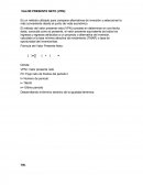 Es un método utilizado para comparar alternativas de inversión y seleccionar la más conveniente desde el punto de vista económico.