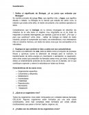 Defina el significado de Biología. ¿A su juicio que entiende por Biología?