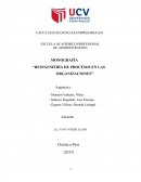 MONOGRAFÍA “REINGENIERÍA DE PROCESOS EN LAS ORGANIZACIONES”