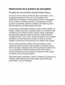 Observación de la práctica de sexualidad.