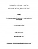 Implicaciones ambientales de la obsolescencia programada