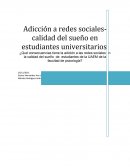 Adicción a redes sociales-calidad del sueño en estudiantes universitarios.