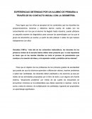EXPERIENCIAS OBTENIDAS POR UN ALUMNO DE PRIMARIA A TRAVÉS DE SU CONTACTO INICIAL CON LA GEOMETRÍA.