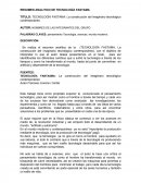 TITULO: TECNOLOGÍA FASTAMA: La construcción del imaginario tecnológico contemporáneo.