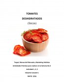 TARGET, MARCA, MARKETING HOLISTICO TOMATE DESHIDRATADO
