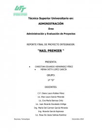 REPORTE FINAL DE PROYECTO INTEGRADOR: “NAIL PREMIER “. Página 1