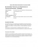 Se necesitan Técnicos con Experiencia en Telecomunicaciones - Santiago