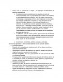 Indique cuál es la definición, el objeto y los principios fundamentales del derecho constitucional