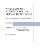 PROBLEMAS QUE PUEDEN TRAER LAS NUEVAS TECNOLOGIAS