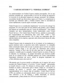 CASO DE ESTUDIO N° 2: “FEDERAL EXPRESS”
