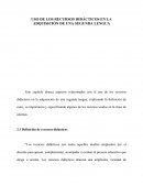 Uso de los Recursos Didácticos en la adquisión de una segunda lengua.