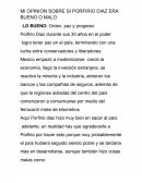 PORFIRIO DIAZ (BUENO O MALO)