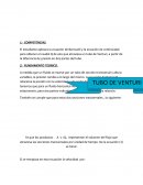 El estudiante aplicara la ecuación de Bernoulli y la ecuación de continuidad para obtener el caudal Q de aire que atraviesa un tubo de Venturi, a partir de la diferencia de presión en dos partes del tubo.