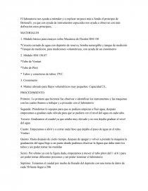 El laboratorio nos ayuda a entender y a explicar un poco más a fondo el principio de Bernoulli, ya que con ayuda de instrumentos especiales nos ayuda a observar con más definición estos principios,. Página 1