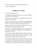 CAMBIO CULTURAL ¿A dónde nos lleva el cambio cultural?