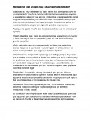 Reflexión del video que es un emprendedor