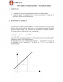MOVIMIENTO RECTILINEO UNIFORME. Verificar que el móvil recorre distancias iguales en tiempos iguales.