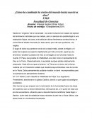 ¿Cómo ha cambiado la visión del mundo hasta nuestros días?