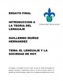 EL LENGUAJE Y LA SOCIEDAD DE HOY