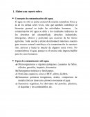 Medio ambiente. Concepto de contaminación del agua.