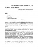 Consumir drogas aumenta los niveles de violencia