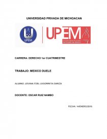 TRABAJO: MEXICO DUELE.. Página 1