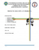 PROYECTO: SOLUCIÓN A UN PROBLEMA ADMINISTRACIÓN Y GESTIÓN