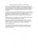 CARACTERISTICAS DE LA CIENCIA Y LA TECNOLOGIA.