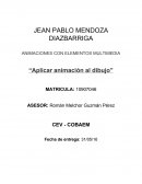 ANIMACIONES CON ELEMENTOS MULTIMEDIA