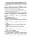 ¿Qué es la Comunicación y que se entiende de la comunicación como proceso?.