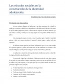 Los vínculos sociales en la construcción de la identidad adolescente.