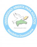 UNIVERSIDAD ABIERTA PARA ADULTOS.