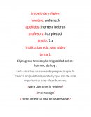 Proceso técnico y religioso.