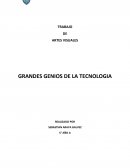 GRANDES GENIOS DE LA TECNOLOGIA