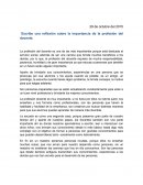 Escribe una reflexión sobre la importancia de la profesión del docente