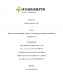 Escrito con las debilidades, fortalezas, y mejoras en el sistema de educación de UNIMINUTO