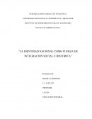 La identidad nacional como fuerza de integracion social e historica
