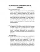 Las características que tiene que tener un Predicador.