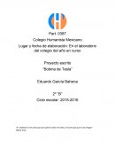 Lugar y fecha de elaboración: En el laboratorio del colegio del año en curso.