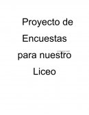 Proyecto de Encuestas para nuestro Liceo
