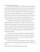 La Administración de los recursos humanos.