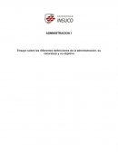 Ensayo sobre las diferentes definiciones de la administración, su naturaleza y su objetivo