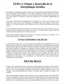 TEMA 2: Origen y desarrollo de la Antropología Jurídica