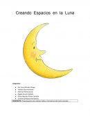 Creando Espacios en la Luna