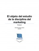El objeto del estudio de la disciplina del marketing