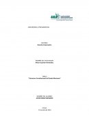 Estructura Constitucional del Estado Mexicano.