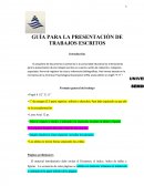 GUÍA PARA LA PRESENTACIÓN DE TRABAJOS ESCRITOS