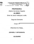 Proyecto final de español y su ortografia
